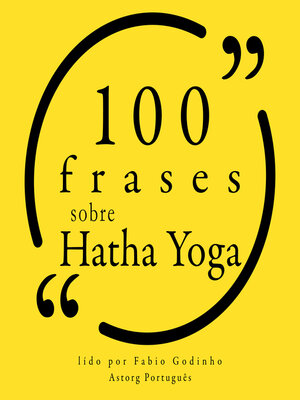 cover image of 100 citações sobre Hatha Yoga